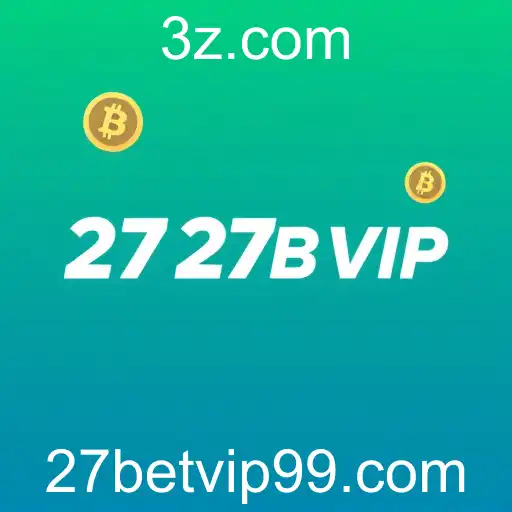 A Ascensão e os Desafios do 27bet VIP em 2026